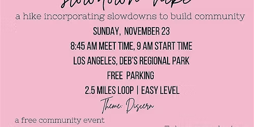 A Slowdown Hike with a Guided Tea Ceremony