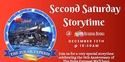 Second Saturday Storytime: Polar Express Edition