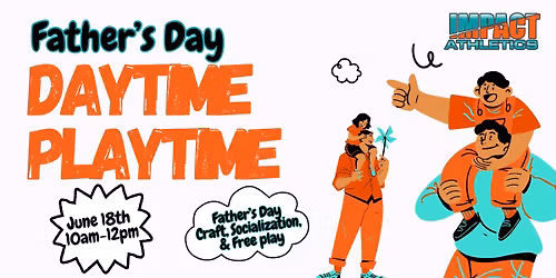 Impact Athletics Father\u2019s Day Daytime Playtime\ud83d\udc54
