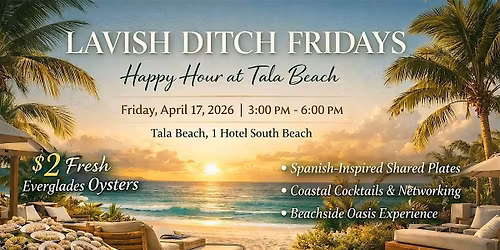 Lavish Ditch Fridays at Tala Beach