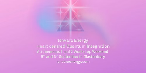 Ishvara Energy Levels 1 and 2