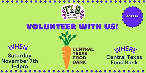 TLB Nutrition Therapy Volunteer Event \u2013 Central Texas Food Bank