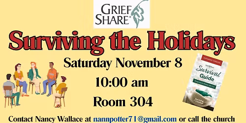 GriefShare "Surviving the Holidays"