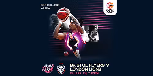 Bristol Flyers v London Lions - SLB