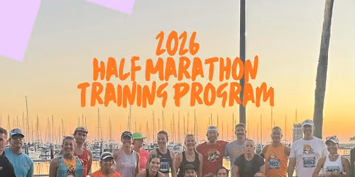 Half Marathon Training Program Kick-Off