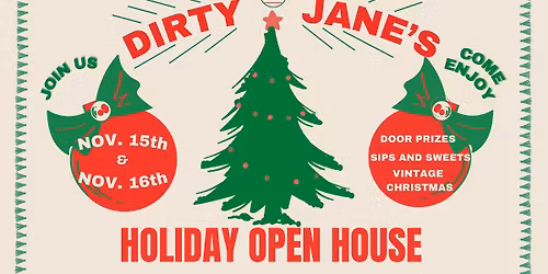 Dirty Jane's Holiday Open House