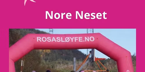 Rosa Sl\u00f8yfe-L\u00f8pet Nore Neset 2026