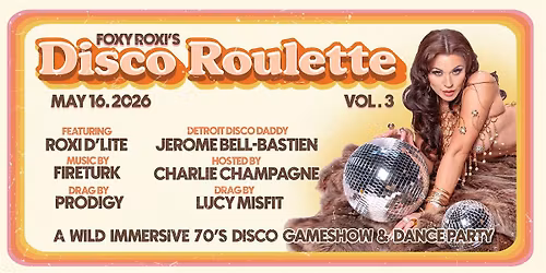 Foxy Roxi's Disco Roulette Vol. 3