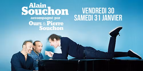 Alain Souchon accompagn\u00e9 par Ours & Pierre Souchon