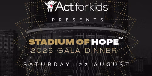 Stadium of Hope Gala Dinner