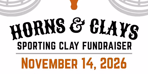 Horns and Clays | Texas Trap and Skeet Annual Fundraiser