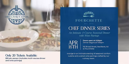 Chef Lauren Covas and Fourchette Present a Chef's Dinner Series