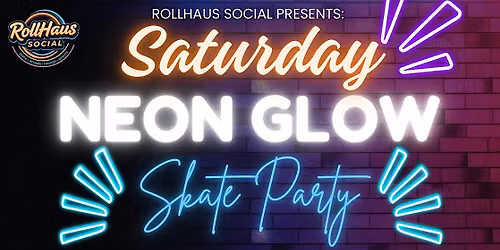 NEON GLOW SKATE PARTY