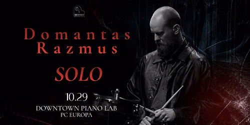 Domantas Razmus | SOLO