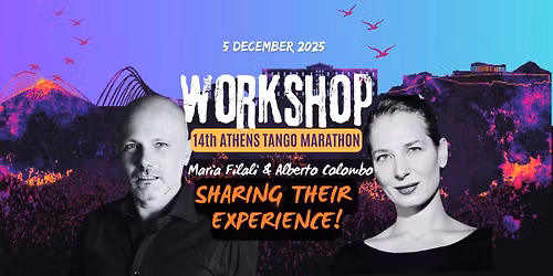 WORKSHOP: Sharing their experience! Maria Filali & Alberto Colombo