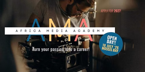 OPEN DAY! Africa Media Academy - Apply for 2027!