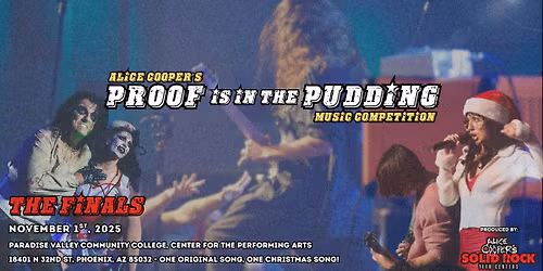 FINALS: Alice Cooper's Proof is in the Pudding Music Competition