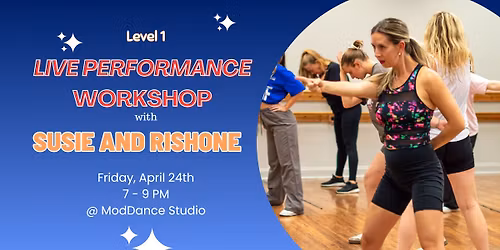 LIVEF Performance Workshop with Susie and Rishone