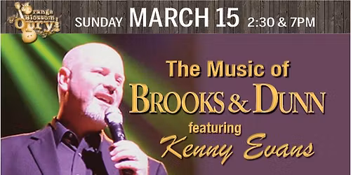 The Music of Brooks and Dunn featuring Kenny Evans