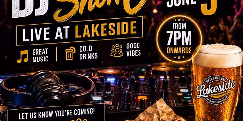 DJ Shon C Live at Lakeside \u2013 Friday Night Vibes