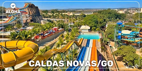 Feriado em Caldas Novas-GO | ALOHA TRAVEL