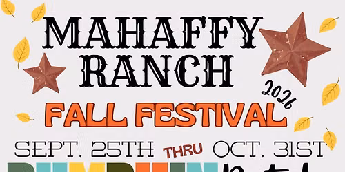 Mahaffy Ranch Fall Festival & Pumpkin Patch 