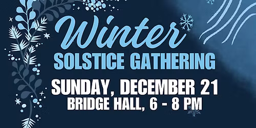 Winter Solstice Celebration!