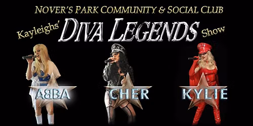 Kayleigh's Diva Legends Show at Nover's Park Community & Social Club, Bristol