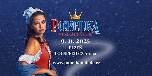 Popelka \u269c\ufe0f Kouzeln\u00fd muzik\u00e1l na led\u011b v PLZNI
