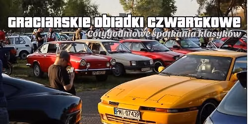 Rozpocz\u0119cie sezonu Spotka\u0144 Klasyk\u00f3w na Torze - Graciarskie Obiadki Czwartkowe N\u00b083