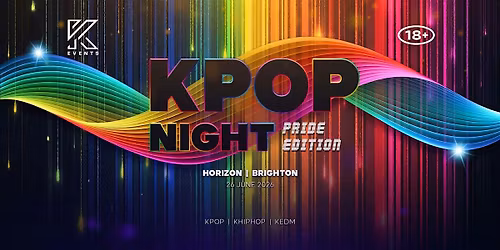 OfficialKEvents | BRIGHTON: KPOP & KHIPHOP Night in June - PRIDE EDITION