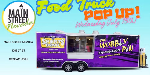 Food Truck Pop Up! Wednesday, July 15th