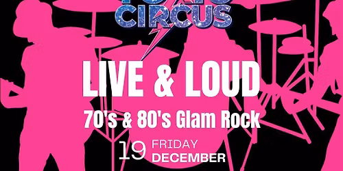 TOXIC CIRCUS - Glam Rock!