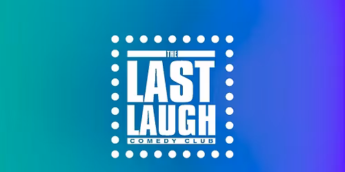 Last Laugh Comedy Club