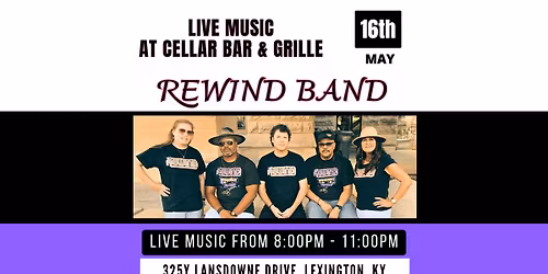 Rewind Band returns to Cellar Bar & Grille!