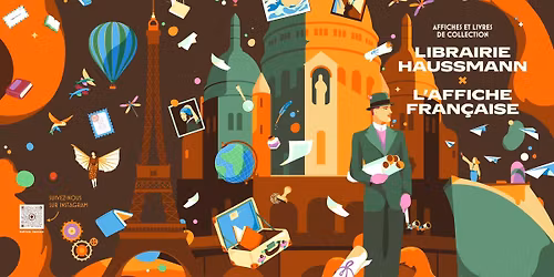 Inauguration L'Affiche Francaise X Libraire Haussmann