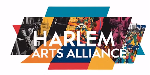 Harlem Arts Alliance "Behind-the-Scenes" FIVE EXPERT Workshops & Practicums