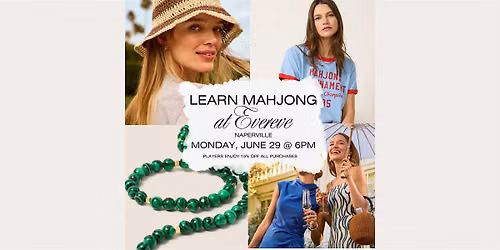 Learn Mahjong at EVEREVE Naperville