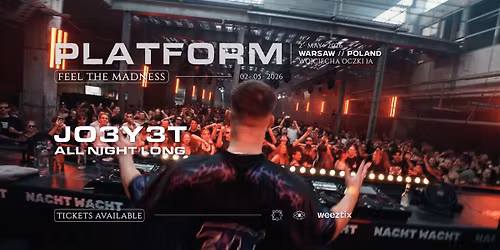 PLATFORM pres. JO3Y3T ALL NIGHT LONG