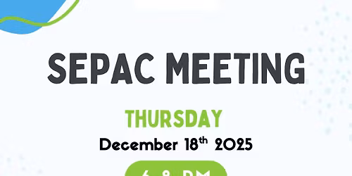 SEPAC Meeting