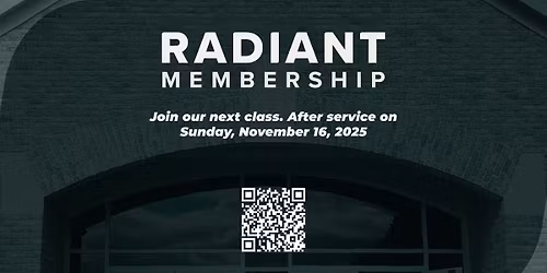 Radiant Membership Class