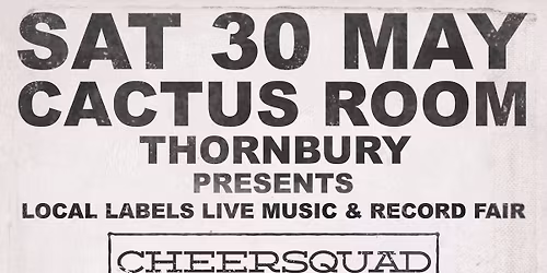 Cactus Room Local Labels Live Music and Record Fair 