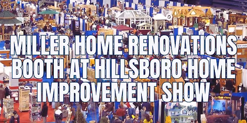 Hillsboro Home Improvement Show, Fall 2025