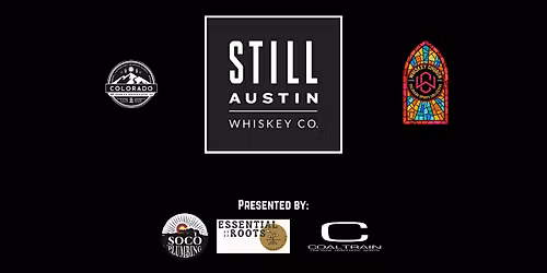 Whiskey Church Tasting Series w\/ Still Austin