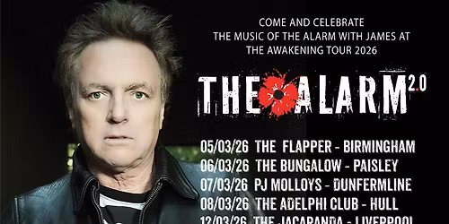 The Alarm 2.0 Awakening Tour 2026
