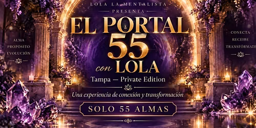 EL PORTAL 55 con LOLA - Tampa Private Edition