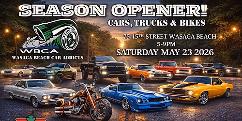Wasaga Beach Car Addicts Season Opener! 