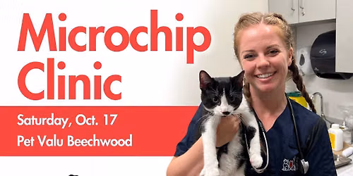 Microchip Clinic at Pet Valu Beechwood