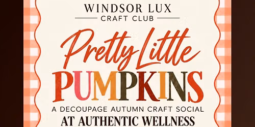 Pretty Little Pumpkins: An Autumn Craft Social