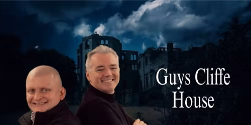 Guys Cliffe House with Tvs Most Haunted 